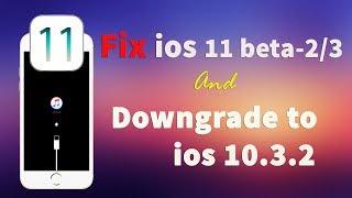 Fix ios 11 beta 3 or 2 recovery mode and downgrade to ios 10.3.2 easily!!!!