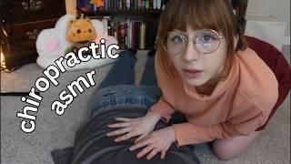 may i crack all ur bones please? (chiropractor asmr)