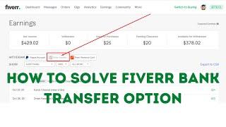 How To Fix Fiverr Bank Transfer Option