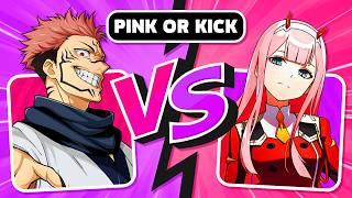 PICK ONE KICK ONE  Pink Hair Anime Characters Edition 