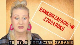 RANKING PERFUM - WYPUSTY Z 2024 KTÓRE ZNALAZŁY SIĘ W MOJEJ KOLEKCJI