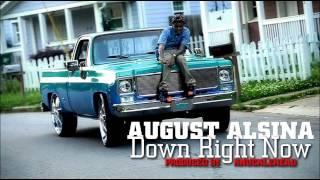 August Alsina - Down Right Now (Prod. By KnuckleHead)