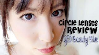 GEO Beauty Blue ️ カラコン | Circle Lenses Review