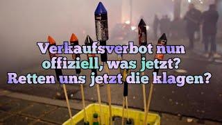 Silvester 2021 - Verkaufsverbot nun offiziell, wie geht es jetzt weiter?