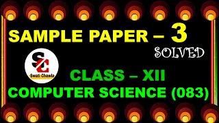 Sample paper - 3 (Solved) | Class 12 Computer Science