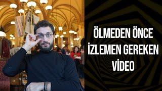 ÖLMEDEN ÖNCE İZLEMEN GEREKEN VİDEO - KENDİNE 15 DK AYIR