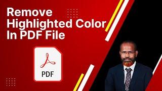 How To Remove Highlighted Color In PDF File