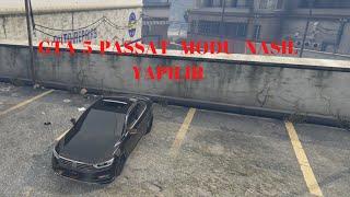 GTA 5 PASSAT MODU TÜRKÇE KURULUM NASIL YAPILIR