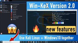 Kali Linux WSL2 Win KeX v2.0 new features | Seamless Mode [Hindi]