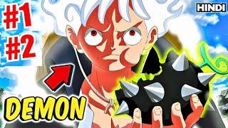 Boy Eats A Devil Fruit That Gave Him Powers To Become Strongest Pirate King Explained inHindi EP 1-2