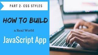 How to Build a JavaScript Application Project - Tutorial Part 2