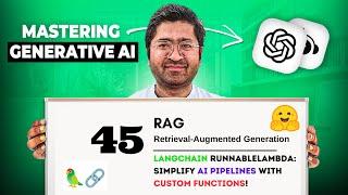 45 RAG: LangChain RunnableLambda Simplify AI Pipelines with Custom Functions!