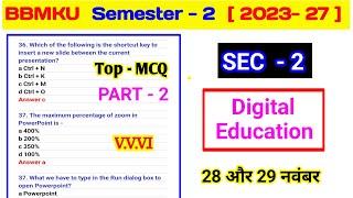 Semester 2 SEC Digital Education MCQ l bbmku Sem 2 sec 2 digital education objective question MCQ