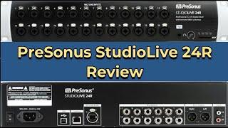 Presonus Studiolive 24R Mixer & Audio Interface Review!!
