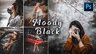 How to Edit Moody Black in Photoshop | Moody Dark | Moody Black Preset