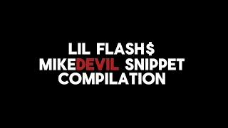 LIL FLASH$ - MIKEDEVIL | ALL SNIPPETS COMPILATION