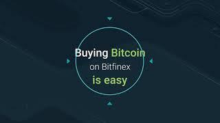 Buying Bitcoin on Bitfinex