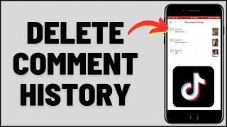 How to Delete Comment History On TikTok (2023)