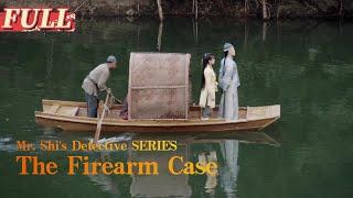 【ENG SUB】 Mr. Shi's Detective Series: The Firearm| Costume Drama Movie | China Movie Channel ENGLISH