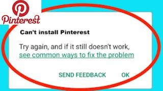 How To Fix Can't Install Pinterest  Error On Google Play Store I Device isn’t Supporting