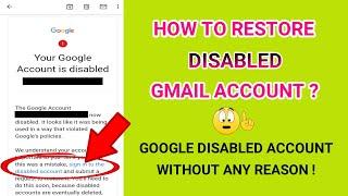 HOW TO RESTORE DISABLED GOOGLE ACCOUNT | GMAIL ACCOUNT RESTORE