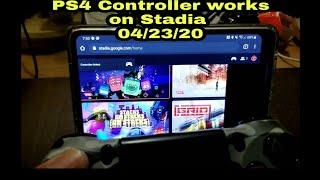 PS4 Controller works on Stadia 04/23/20