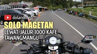 SOLO MAGETAN Lewat Jalur 1000 Kafe Tawangmangu