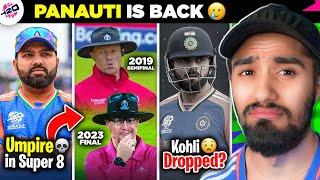 WTF! T20WC bhi gaya??  - Super 8 UMPIRE REVEALED  | IND vs AFG Preview