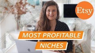 The 3 MOST PROFITABLE Niches on Etsy - Etsy Shop Ideas to Make Money on Etsy in 2023