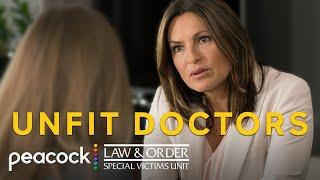 Dangerous Doctors: When The Patients Aren't Safe | Law & Order: SVU