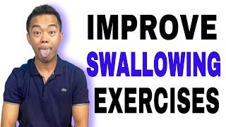Improve Swallowing Mouth and Tongue Exercises