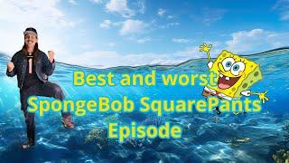 Best and worst SpongeBob SquarePants episode