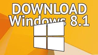 How To Download Microsoft Windows 8.1 .ISO