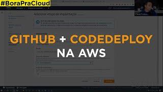 INTEGRANDO O GITHUB COM AWS CODEDEPLOY