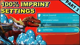 Imprinting & Breeding Settings In Ark You Need To Know for XL Dinos | PART 3