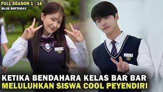 KETIKA SISWA COOL PEYENDIRI, DITAKLUKAN BENDAHARA KELAS YANG BAR BAR, Alur Cerita Film Drama Korea