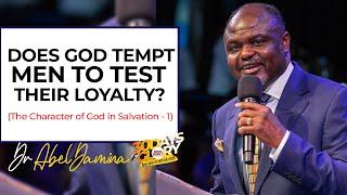 DOES GOD TEMPT MEN TO SEE THEIR LOYALTY? (JOB and ELIJAH) - ABEL DAMINA DAMINA | Soteria Season 11