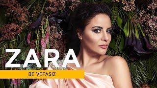 Zara - Be Vefasız