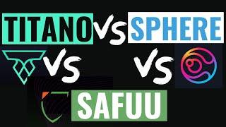 Titano vs Safuu vs Sphere | TOP 3 Auto Staking Comparison