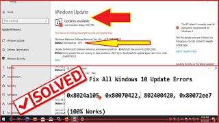 0x80072ee7, x8024a105,0x80070422,802400420 how to Fix Windows 10 Update Errors
