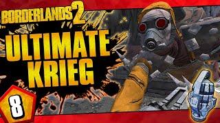 Borderlands 2 | Ultimate Krieg Road To OP10 | Day #8