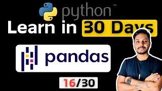 Python for Data Engineers & Data Analysts - Day 16 | Pandas for Data Tutorials Beginner #python