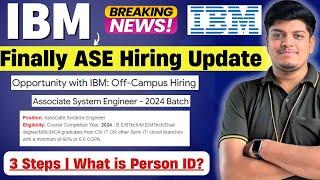 IBM ASE 2024 Hiring Biggest Update | Salary: 4.50 LPA | What is Person ID? | IBM ASE New Process