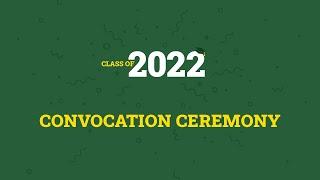 U of A Convocation Spring 2022 — June 9 (AM)