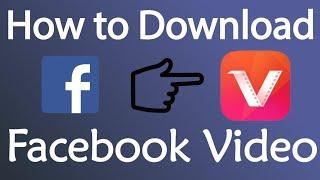 How to download Facebook Video without Vidmate