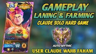 PENTING !! BEGINI CARA LANING & FARMING CLAUDE SOLO RANK TERBARU KETIKA KALAH DI AWAL! - MLBB