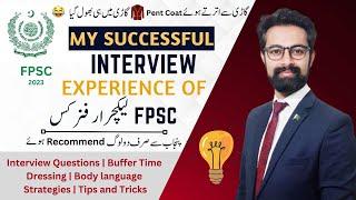 Interview of FPSC Lecturer Physics | My Success Story | Interview Preparation | Faseeh Janjua