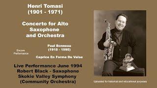 Robert Black: Henri Tomasi Concerto for Alto Saxophone, Paul Bonneau Caprice en Forme de Valse
