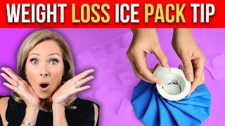 Weight Loss Ice Pack Tip | Dr. Janine