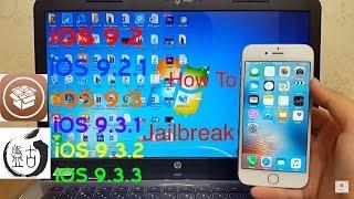 How To Jailbreak iOS 9.3.3 On Any iPhone,iPad or iPod Touch(64bit)